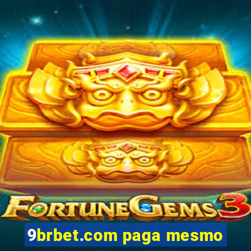 9brbet.com paga mesmo